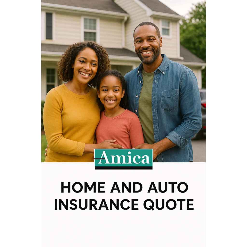  Amica Home and Auto Insurance Quote